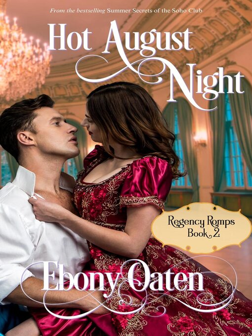 Title details for Hot August Night by Ebony Oaten - Available